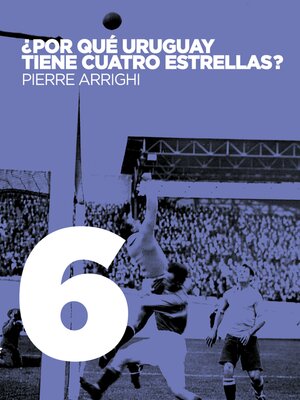 cover image of ¿Por qué Uruguay tiene cuatro estrellas?